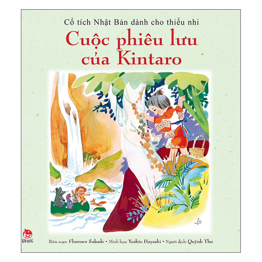 Cổ Tích Nhật Bản Dành Cho Thiếu Nhi: Cuộc Phiêu Lưu Của Kintaro