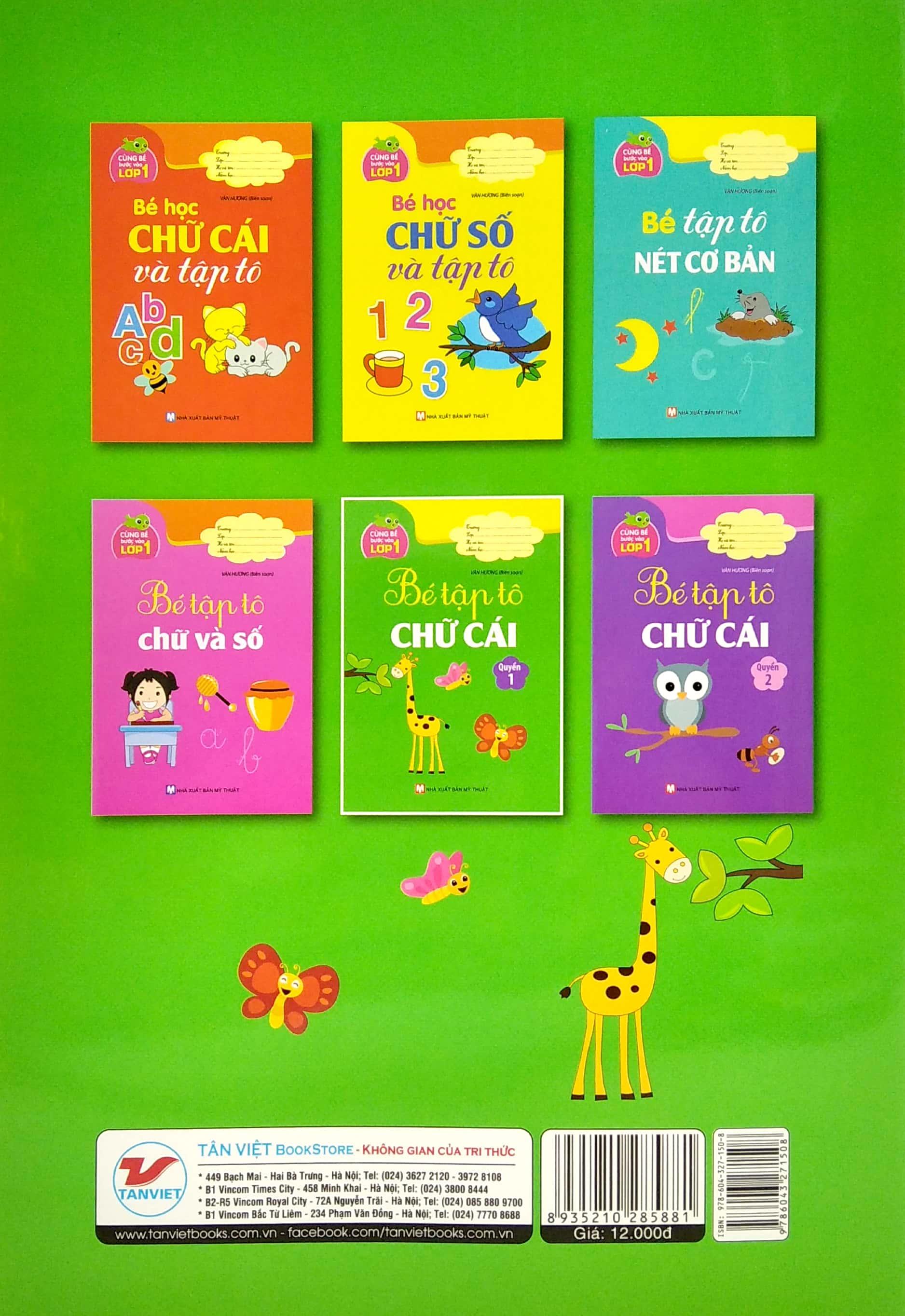 Cùng Bé Bước Vào Lớp 1 - Bé Tập Tô Chữ Cái - Quyển 1