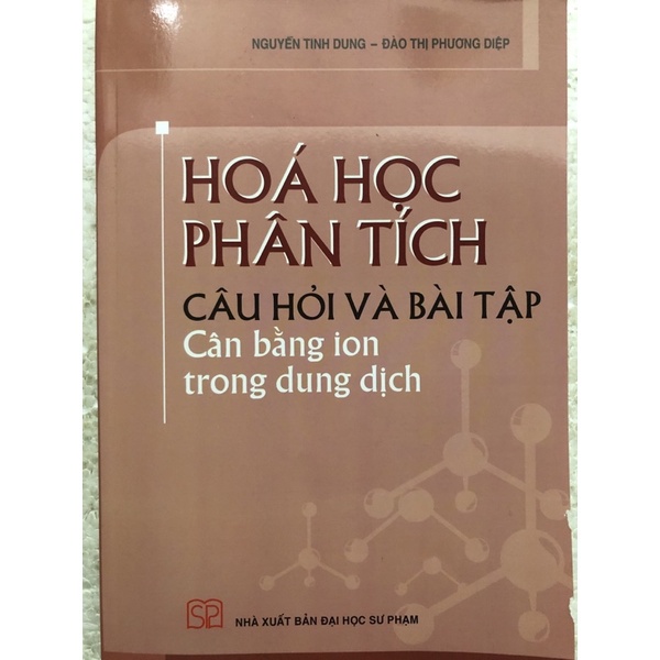 Sách - Combo Hoá học phân tích 1( Lý thuyết + Bài tập): Cân bằng ion trong dung dịch