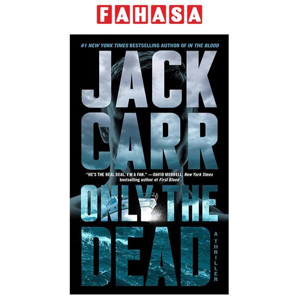 Sách ngoại văn: Only The Dead