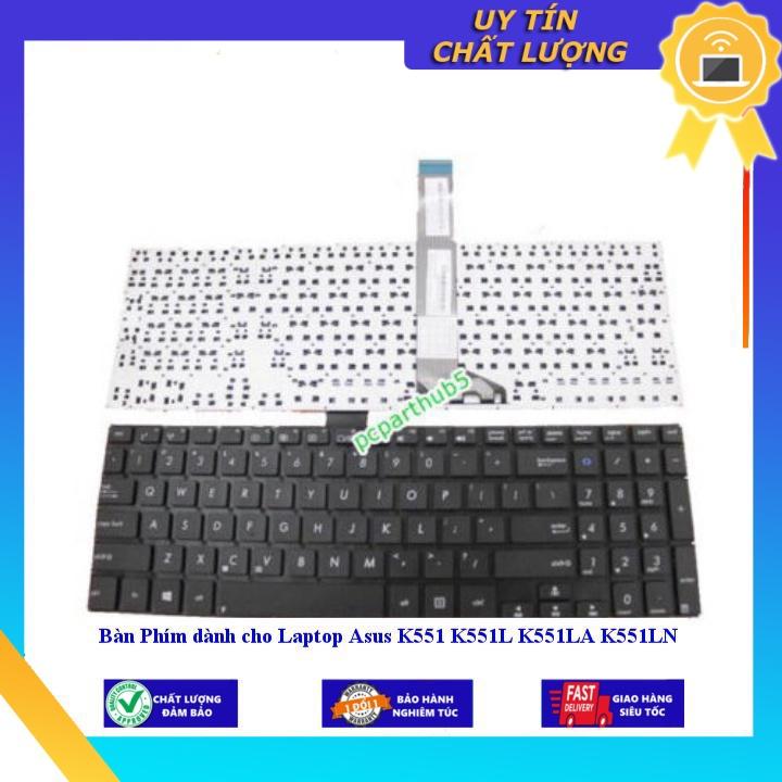 Bàn Phím dùng cho Laptop Asus K551 K551L K551LA K551LN - Hàng Nhập Khẩu New Seal