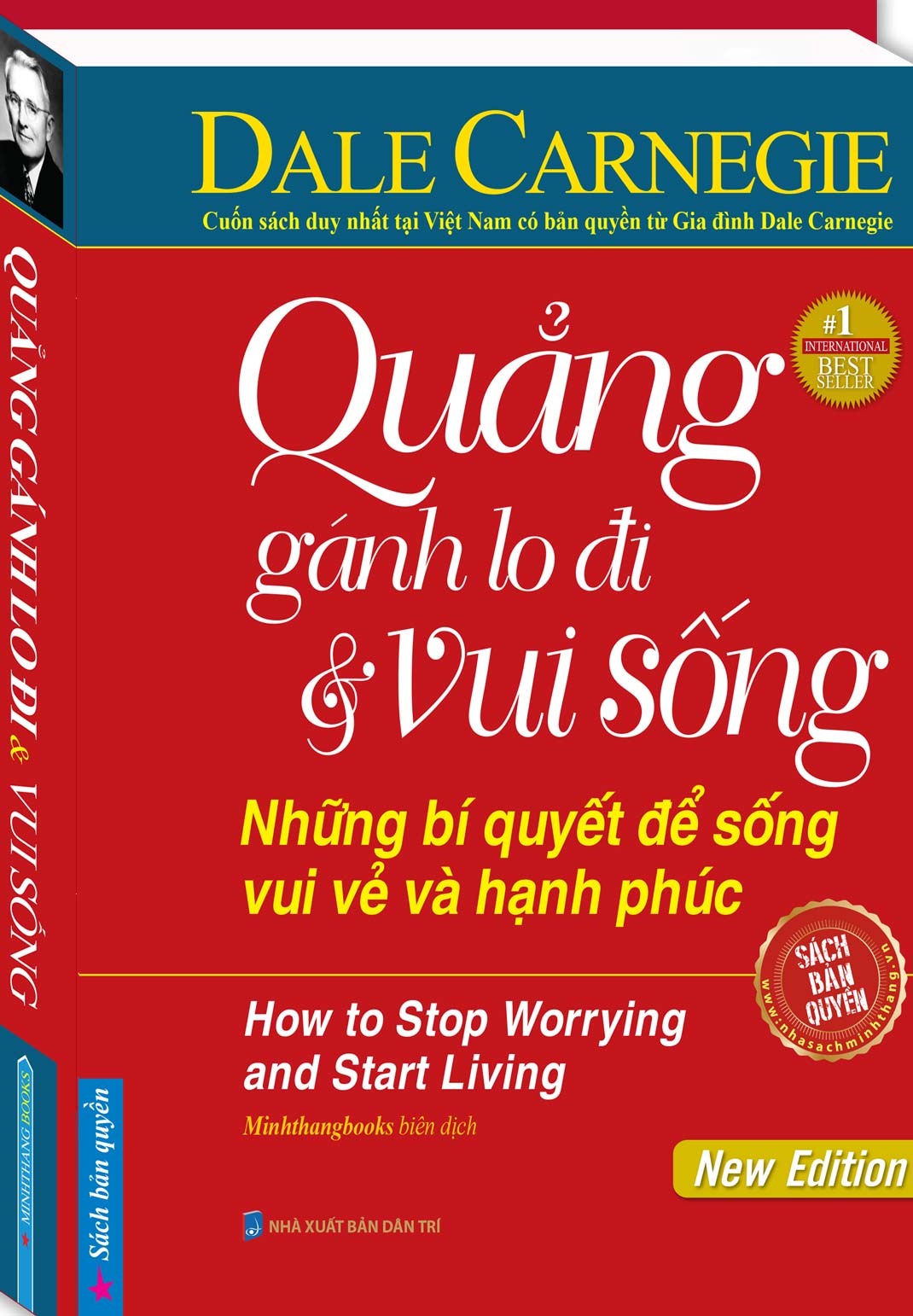 Quẳng Gánh Lo Đi Và Vui Sống - Những Bí Quyết Để Sống Vui Vẻ Và Hạnh Phúc _MT