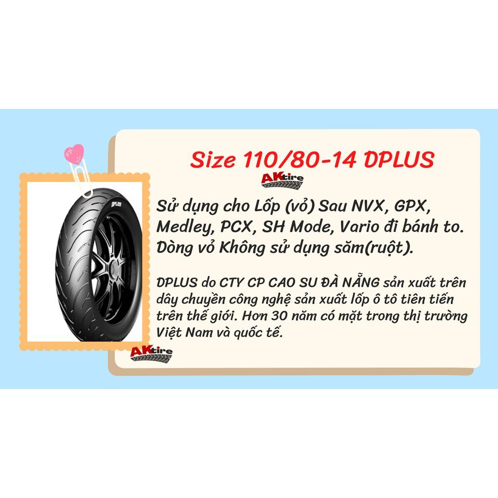 Lốp DPLUS 110/80-14 Dành cho Trước xe NVX CÔNG NGHỆ NHÂTJIS