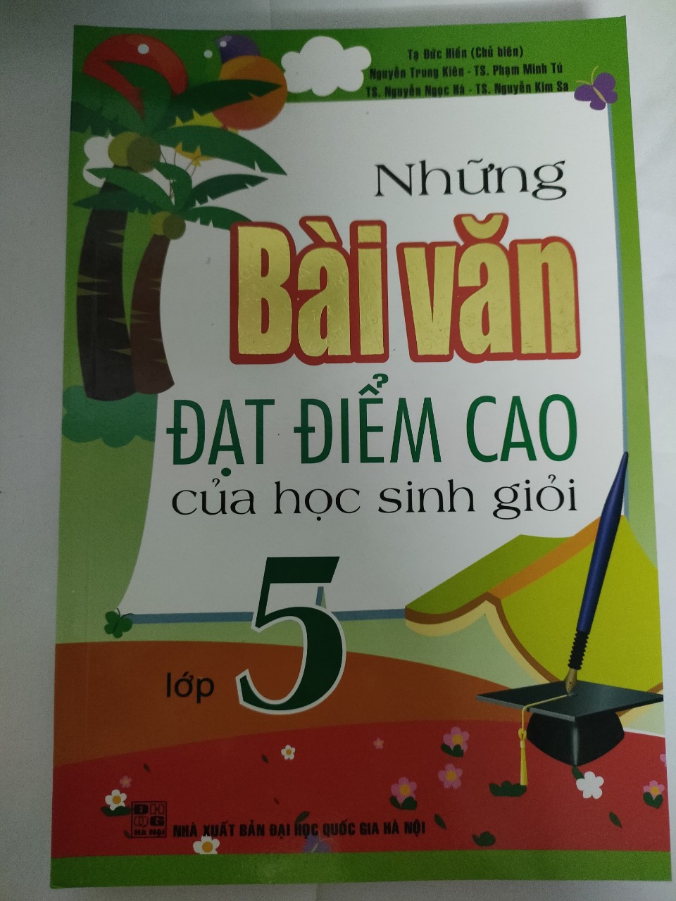 Những bài văn đạt điểm cao của Học sinh giỏi lớp 5( nhiều tác giả)