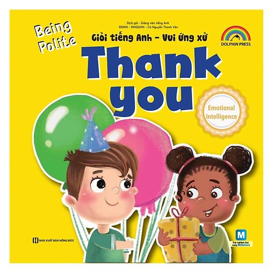 Giỏi Tiếng Anh - Vui Ứng Xử - Thank You (Tặng kèm Kho Audio Books)