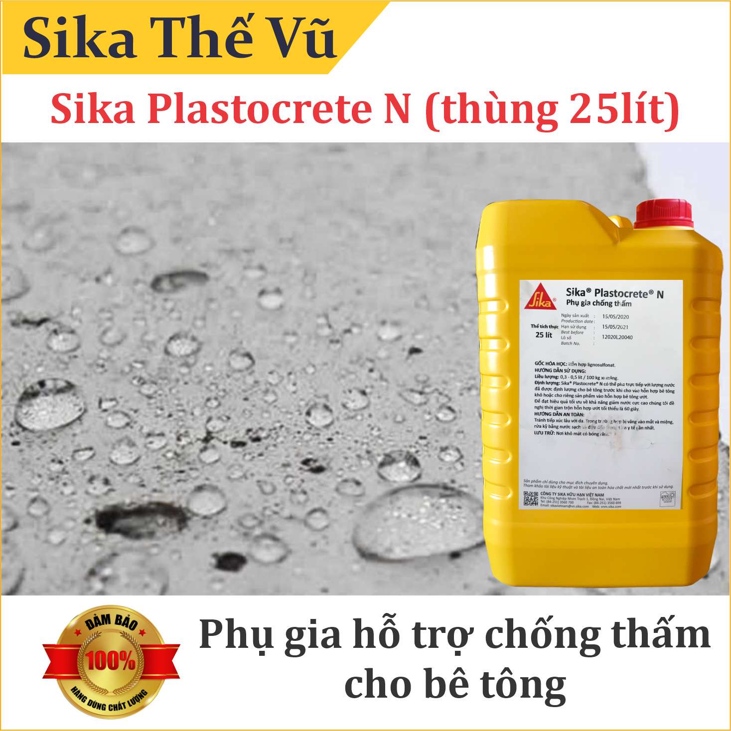 Phụ gia hỗ trợ chống thấm cho bê tông - Sika Plastocrete N (thùng 25lít)