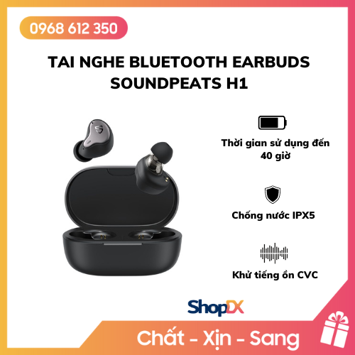 Tai Nghe Bluetooth Earbuds SoundPeats H1 - Hàng Chính Hãng