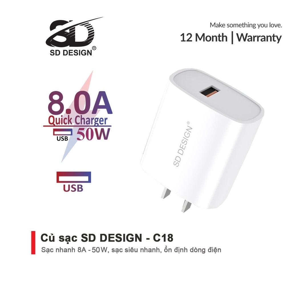 Củ sạc SD DESIGN C18 tương thích tất cả các thiết bị di động : i.ph, ss. Bảo hành 1 đổi 1