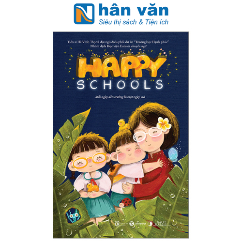Happy Schools - Mỗi Ngày Đến Trường Là Một Ngày Vui