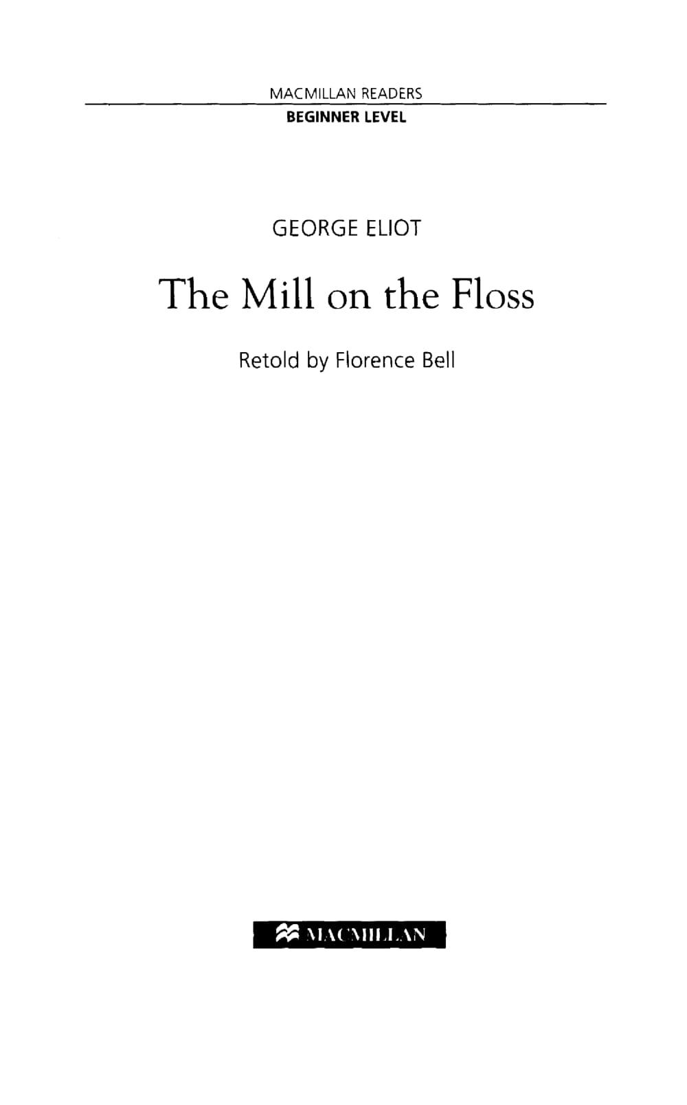 MR Mill on the Floss Beginner ( no CD )