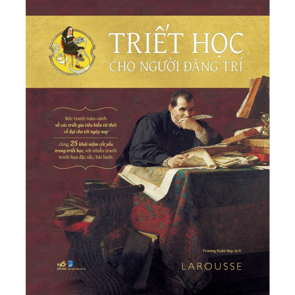 Sách - Triết học cho người đãng trí (Larousse) (Nhã Nam Official)