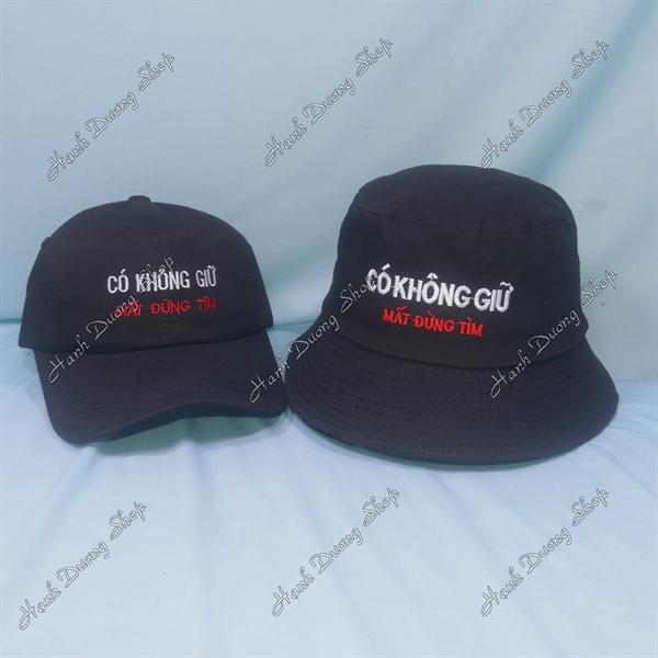 Set Nón Cặp Bucket &amp; Cap Có Không Giữ Mất Đừng Tìm (MDT01); (KGT01) - Đen