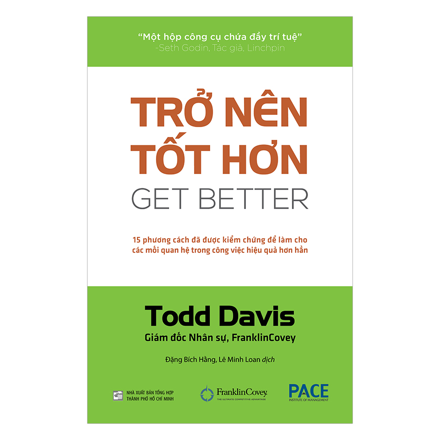 Sách PACE Books - Trở nên tốt hơn (Get Better) - Todd Davis