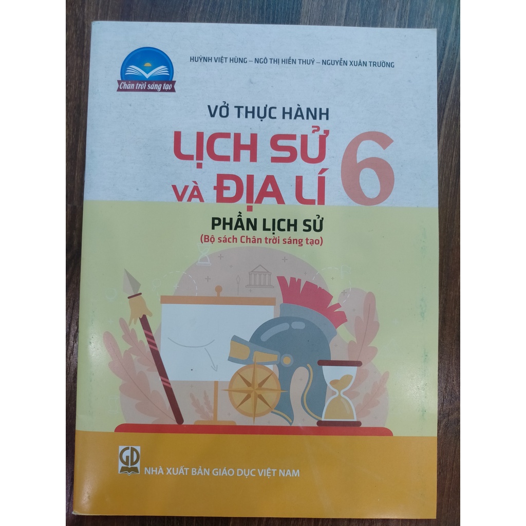 Sách - Vở thực hành Lịch sử và Địa lí 6 - Phần Lịch sử