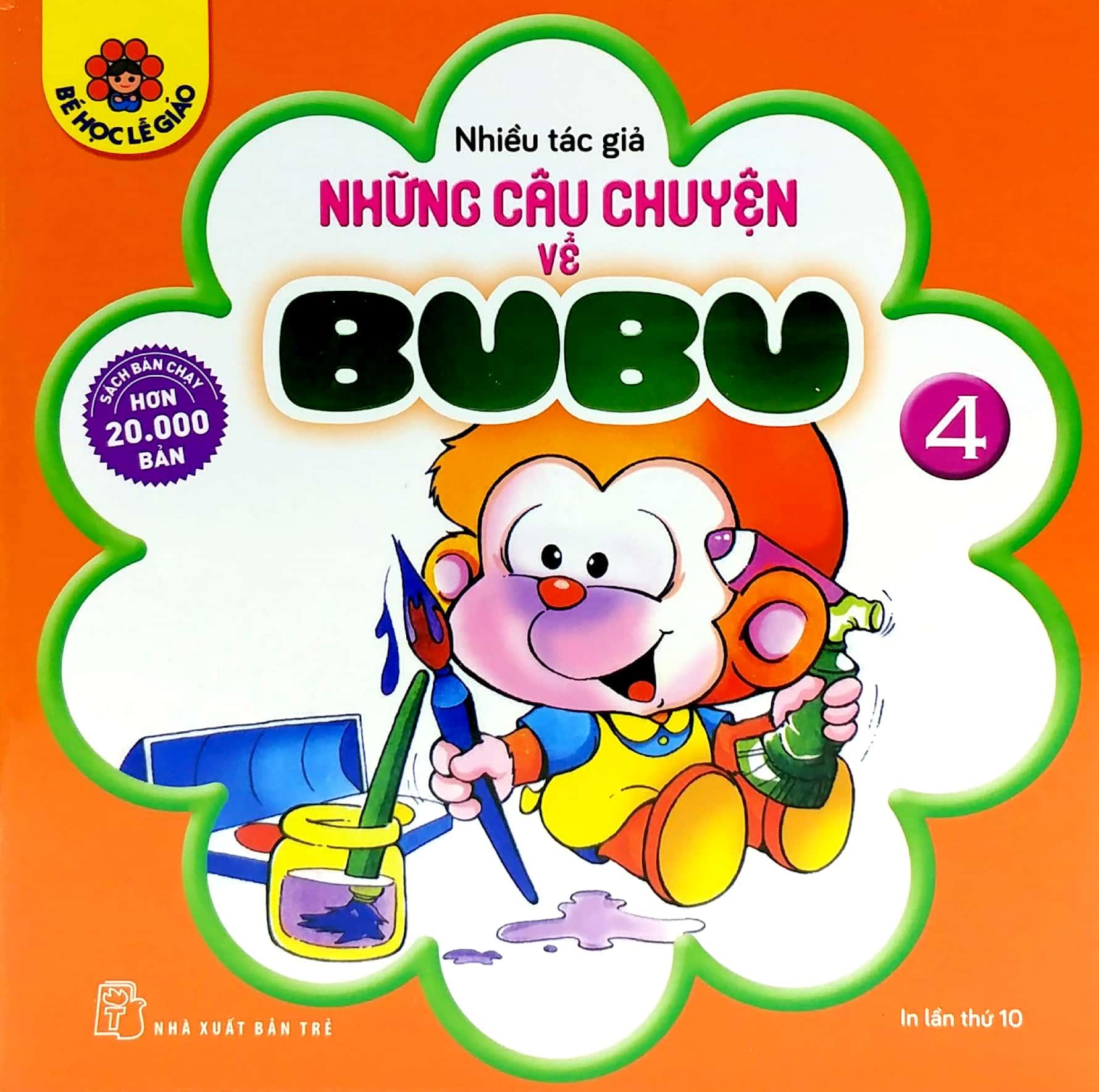 Những Câu Chuyện Về Bubu 04 (Tái Bản 2022)