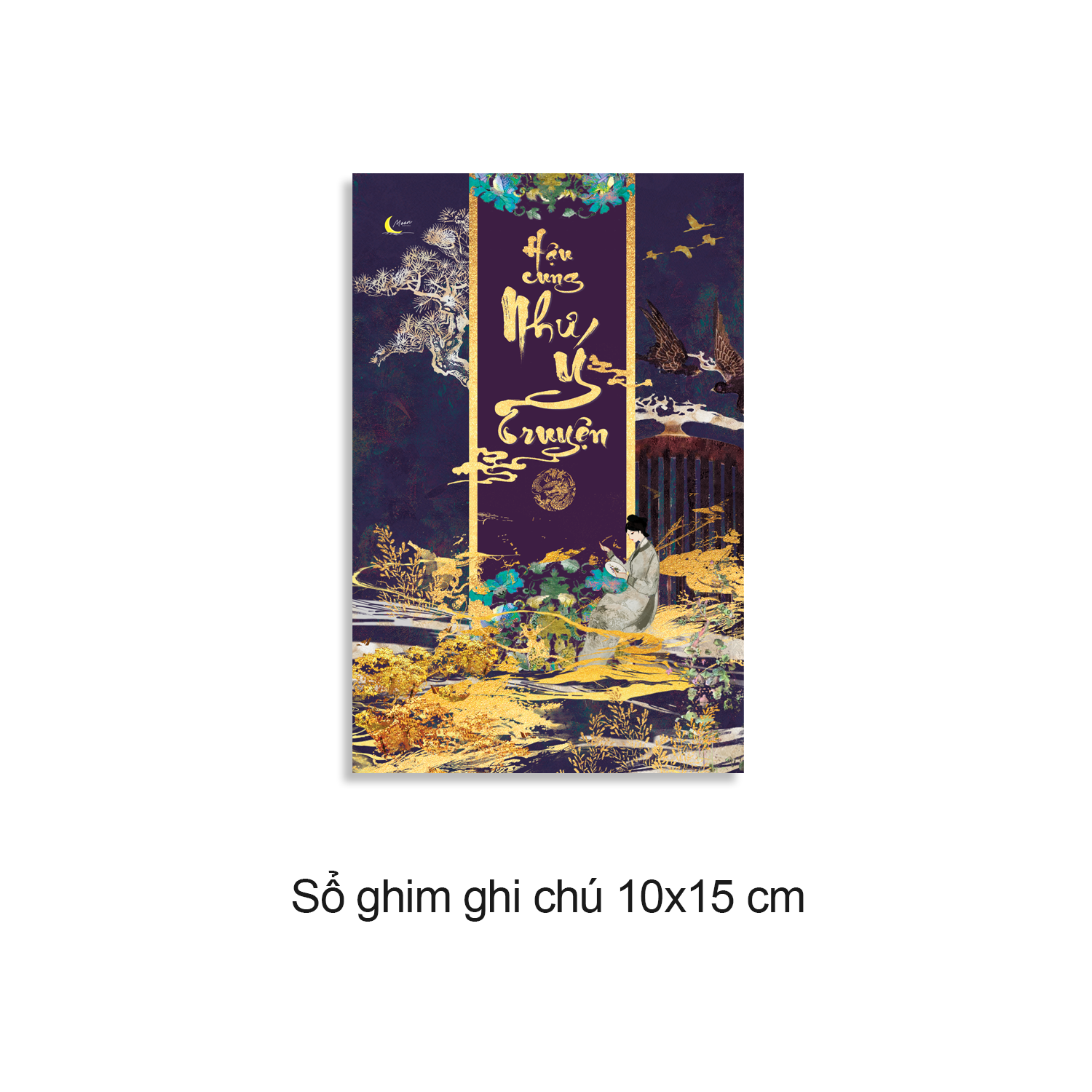 Hậu Cung Như Ý Truyện - Tập 2 (Bản Đặc Biệt - Bìa Cứng Tặng Kèm Lục Giác Bồi Cứng + 3 Card Nhựa Nhân Vật + Sổ Ghim Ghi Chú)