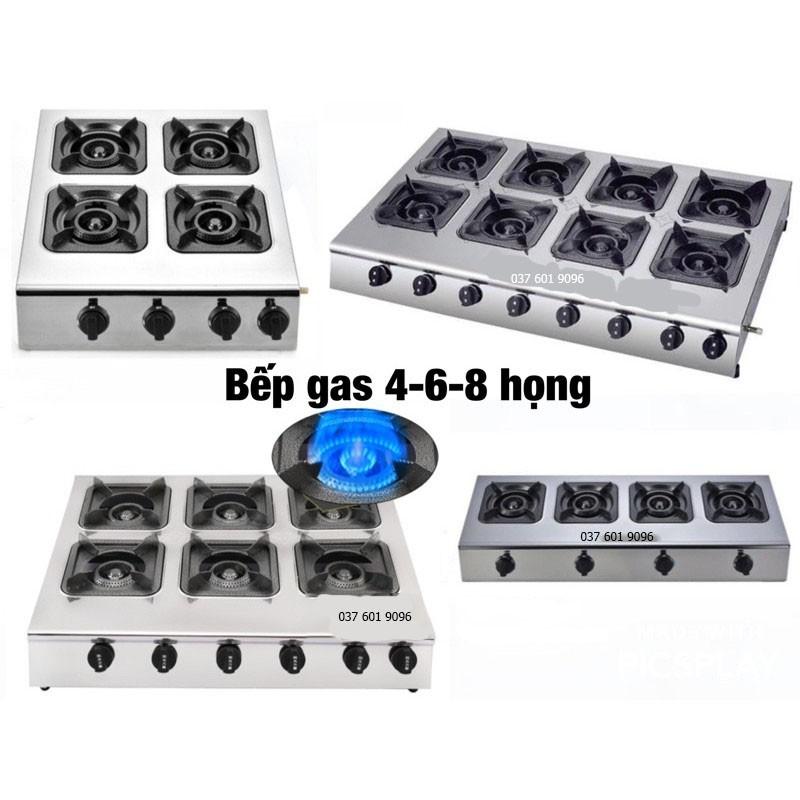 Bếp gas 4 họng - Bếp ga 6 lò - 8 cửa