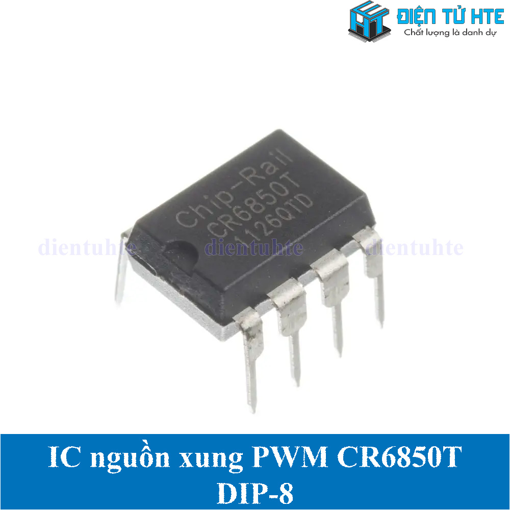 IC dao động điều khiển nguồn xung PWM CR6850 CR6850T chân cắm DIP-8