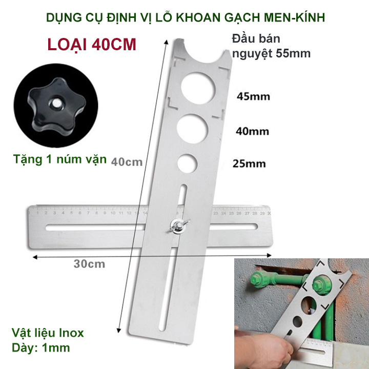 Thước định vị khoét lỗ gạch men đa năng làm bằng inox 201 không gỉ, tặng kèm 01 núm vặn