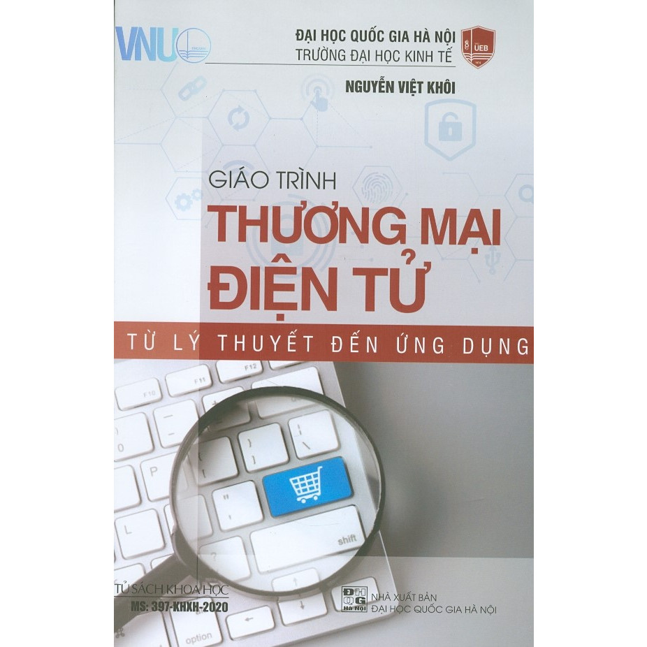 Giáo Trình Thương Mại Điện Tử Từ Lý Thuyết Đến Ứng Dụng