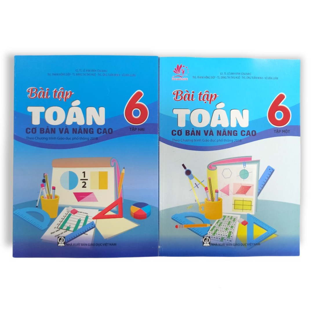Combo Bài Tập Toán Cơ Bản Và Nâng Cao Lớp 6 Tập 1+2