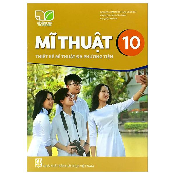 Mĩ Thuật 10: Thiết Kế Mĩ Thuật Đa Phương Tiện (Kết Nối Trí Thức) (2023)