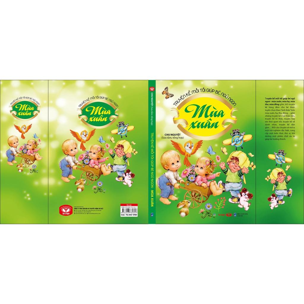 Truyện Kể Mỗi Tối Giúp Bé Ngủ Ngon - Mùa Xuân