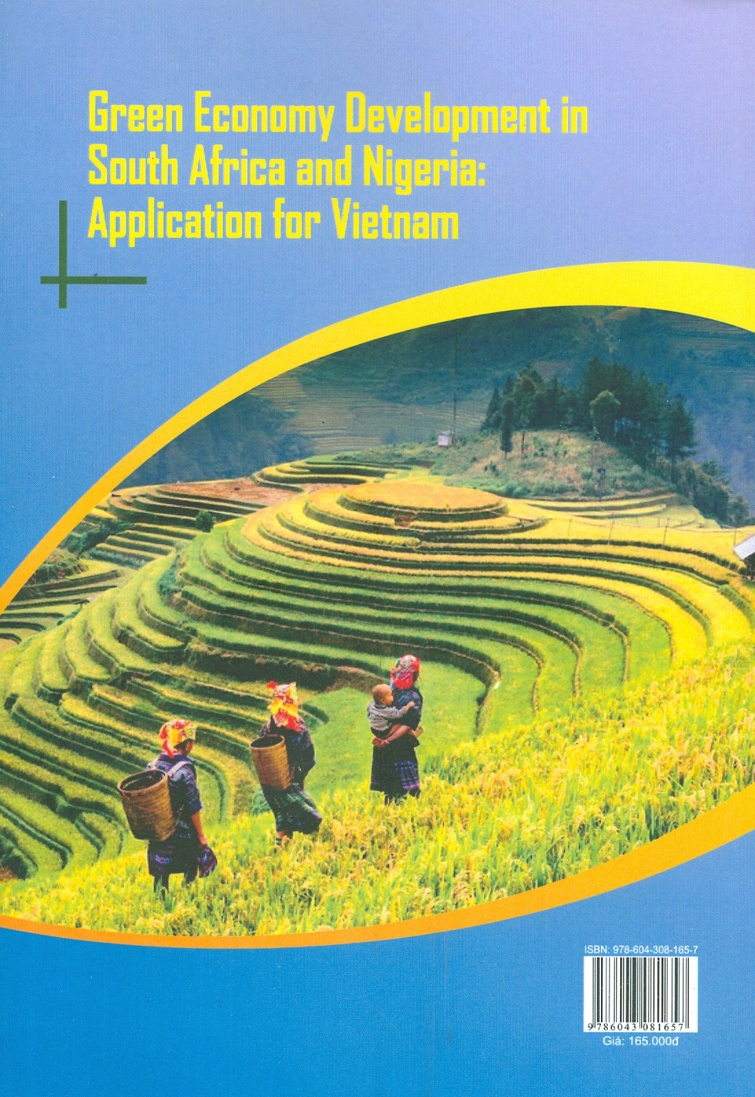 Phát Triển Kinh Tế Xanh Ở Nam Phi Và Nigeria: Gợi Ý Chính Sách Cho Việt Nam (Sách chuyên khảo) - PGS. TS. Lê Phước Minh chủ biên