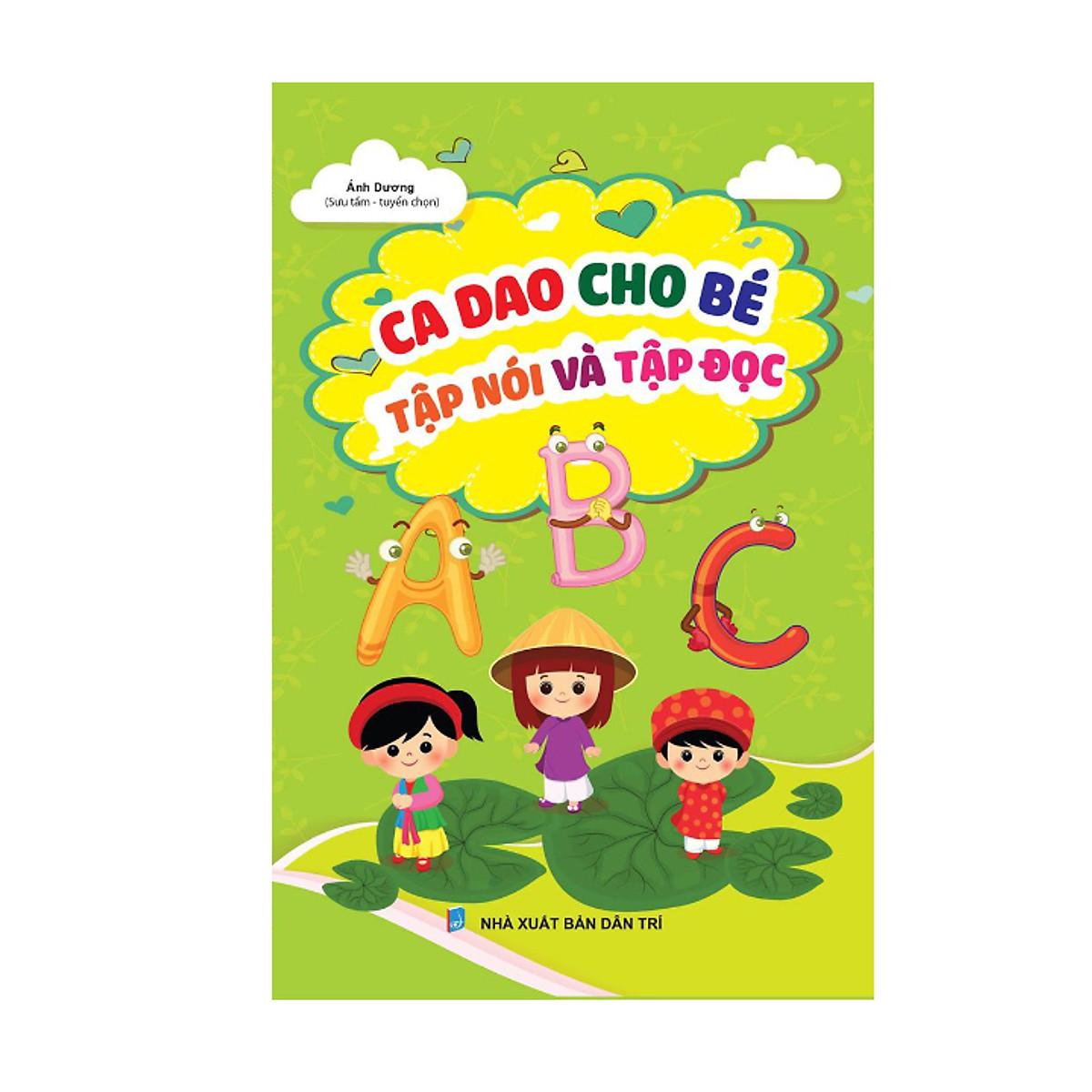 Ca Dao Cho Bé Tập Nói Và Tập Đọc