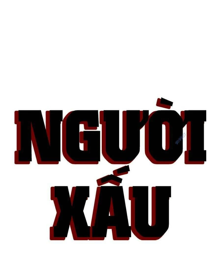 người xấu chapter 107 9