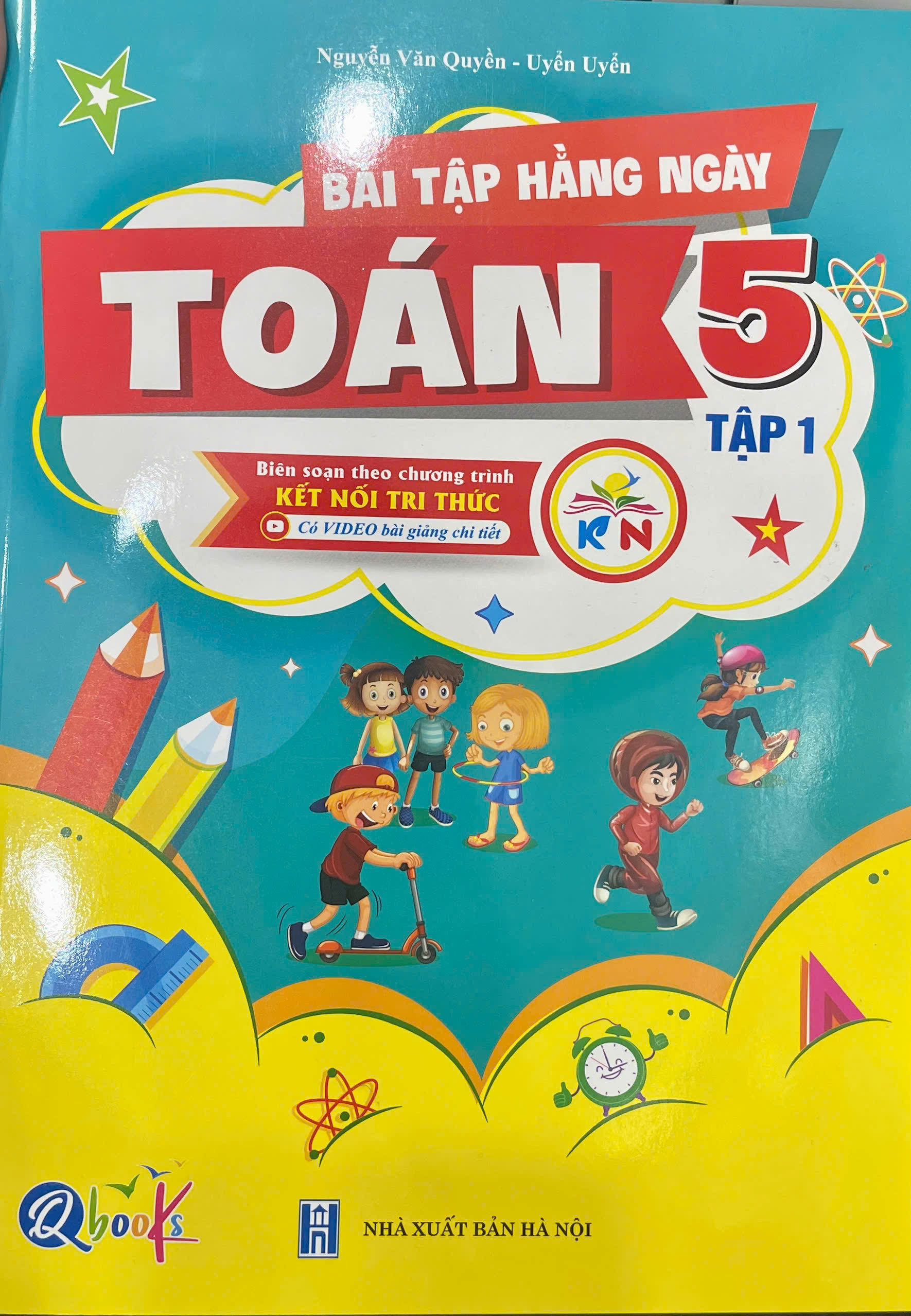 Bài tập hằng ngày Toán 5 tập 1 + 2 - Biên soạn theo chương trình kết nối tri thức