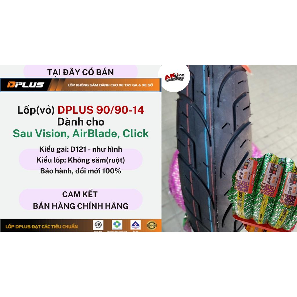 Lốp DPLUS 90/90-14 Dành cho Sau xe Vision, AirBlade Hàng Chính Hãng