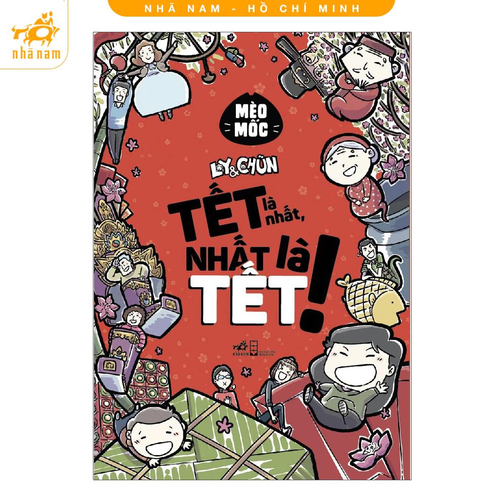 Sách - Ly và Chũn - Tết là Nhất, Nhất là Tết! (TB 2026) (Nhã Nam HCM)