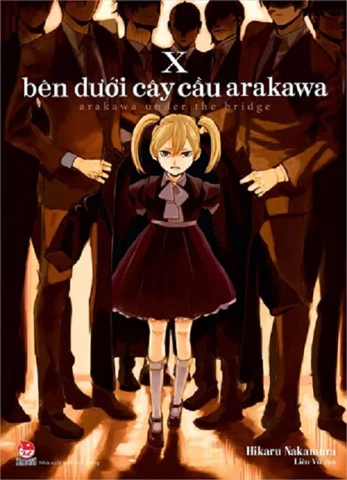 Sách - Bên dưới cây cầu Arakawa - Arakawa Under the bridge - tập 10