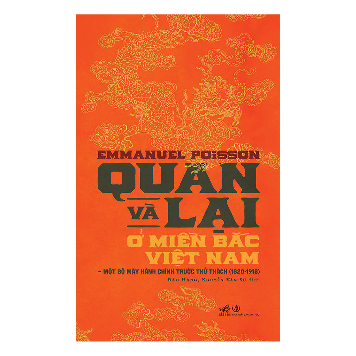 Combo 2 cuốn sách: Quan và Lại ở miền bắc Việt Nam + Nam Biều Ký - An Nam Qua Du Ký Của Thủy Thủ Nhật Bản Cuối Thế Kỷ XVIII