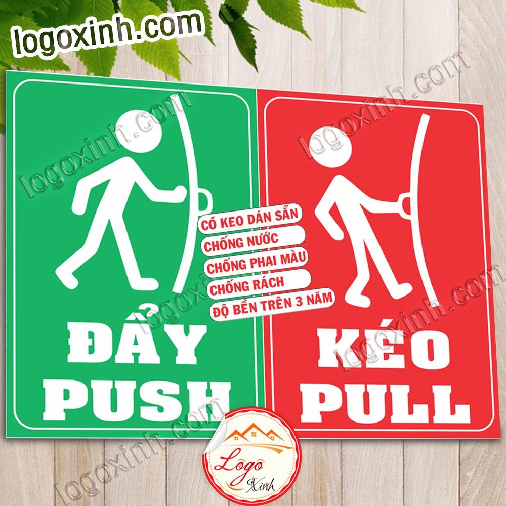 BỘ 2 LOGO STICKER TEM ĐẨY VÀO- KÉO RA DÁN CỬA, PUSH PULL GẮN CỬA, BIỂN KÉO ĐẨY DÙNG CHO NHÀ CỬA, CÔNG TY, HÀNG QUÁN....