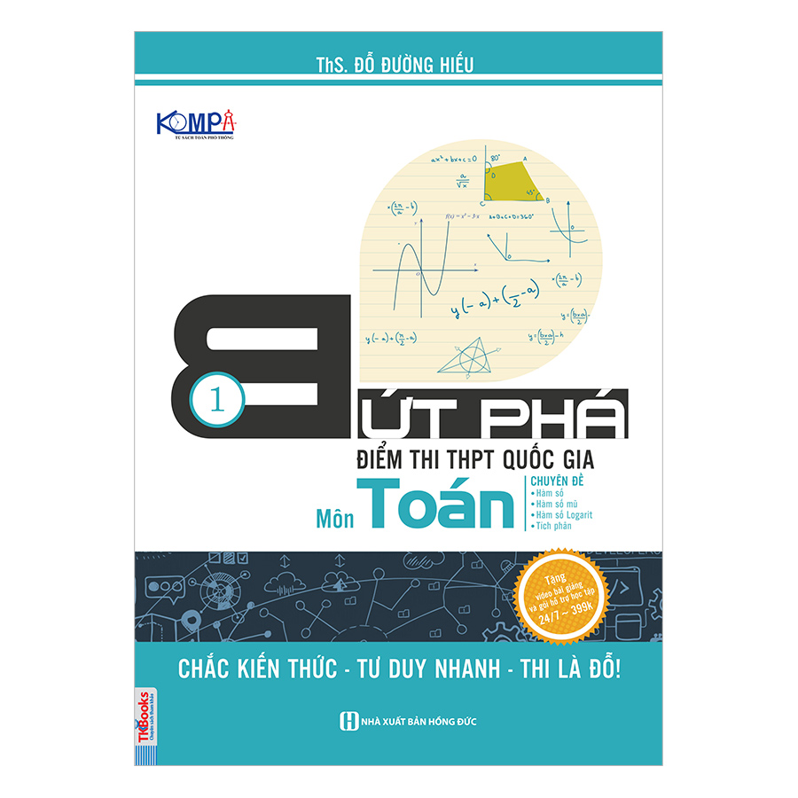 Hình ảnh Bứt Phá Điểm Thi THPT Quốc Gia Môn Toán (Tập 1)