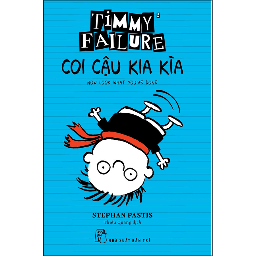 Hình ảnh Timmy Failure: Coi Cậu Kia Kìa
