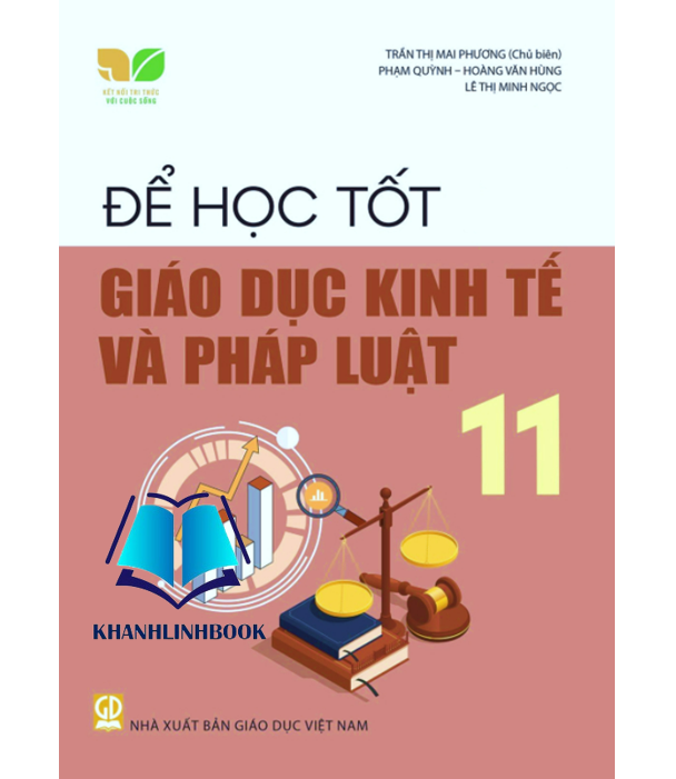 Sách - Để học tốt Giáo dục Kinh tế và Pháp luật 11