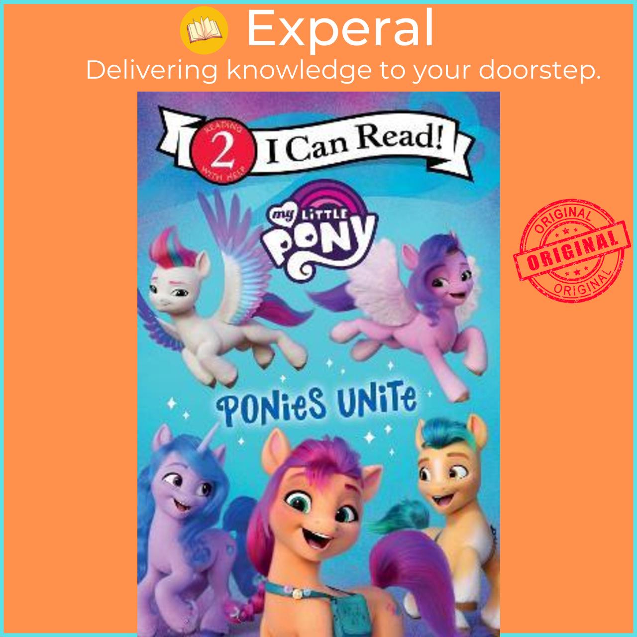 Sách - My Little Pony: Ponies Unite by Hasbro