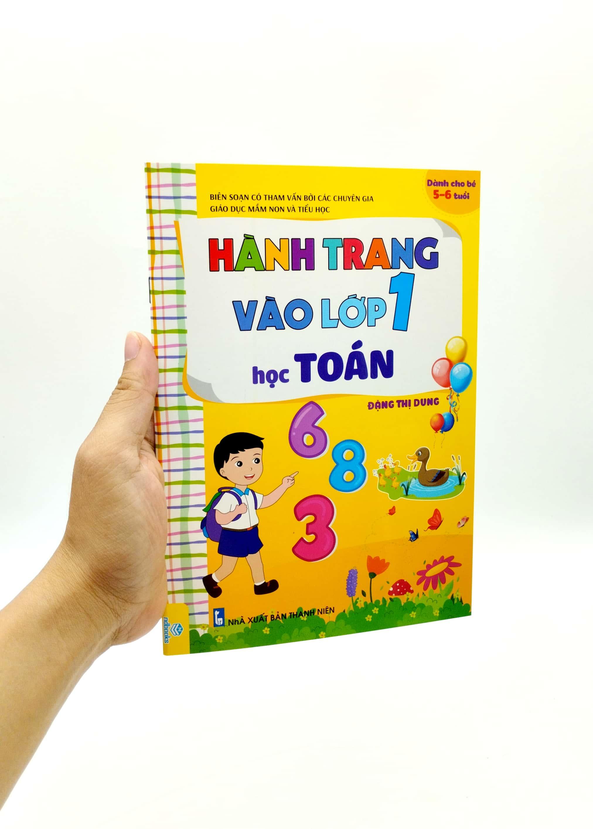 Hành Trang Vào Lớp 1 - Học Toán (Dành Cho Trẻ 5-6 Tuổi) (Tái Bản 2022)