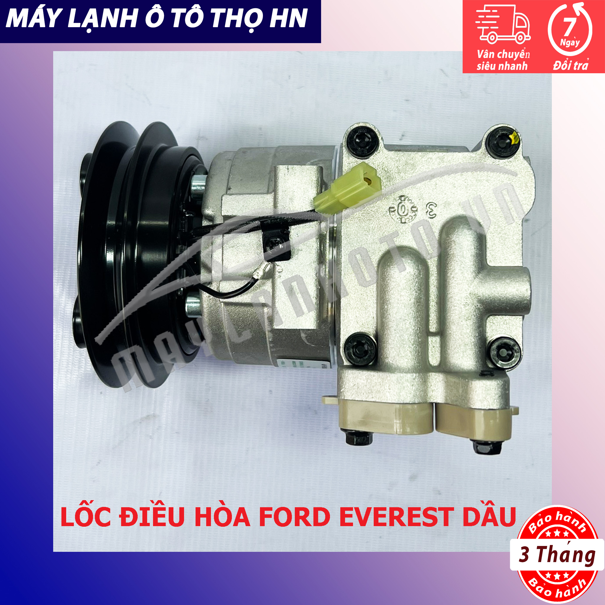 Lốc điều hòa Ford Everest dầu 2006 2007 2008 2009 2010 2011 2012 2013 2014 Hàn Quốc 06 07 08 09 10 11 12 13 14