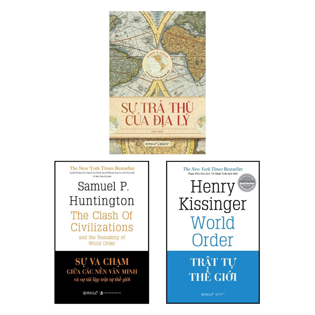 Combo Sự Trả Thù Của Địa Lý + Sự Va Chạm Giữa Các Nền Văn Minh + Trật Tự Thế Giới - Bản Quyền