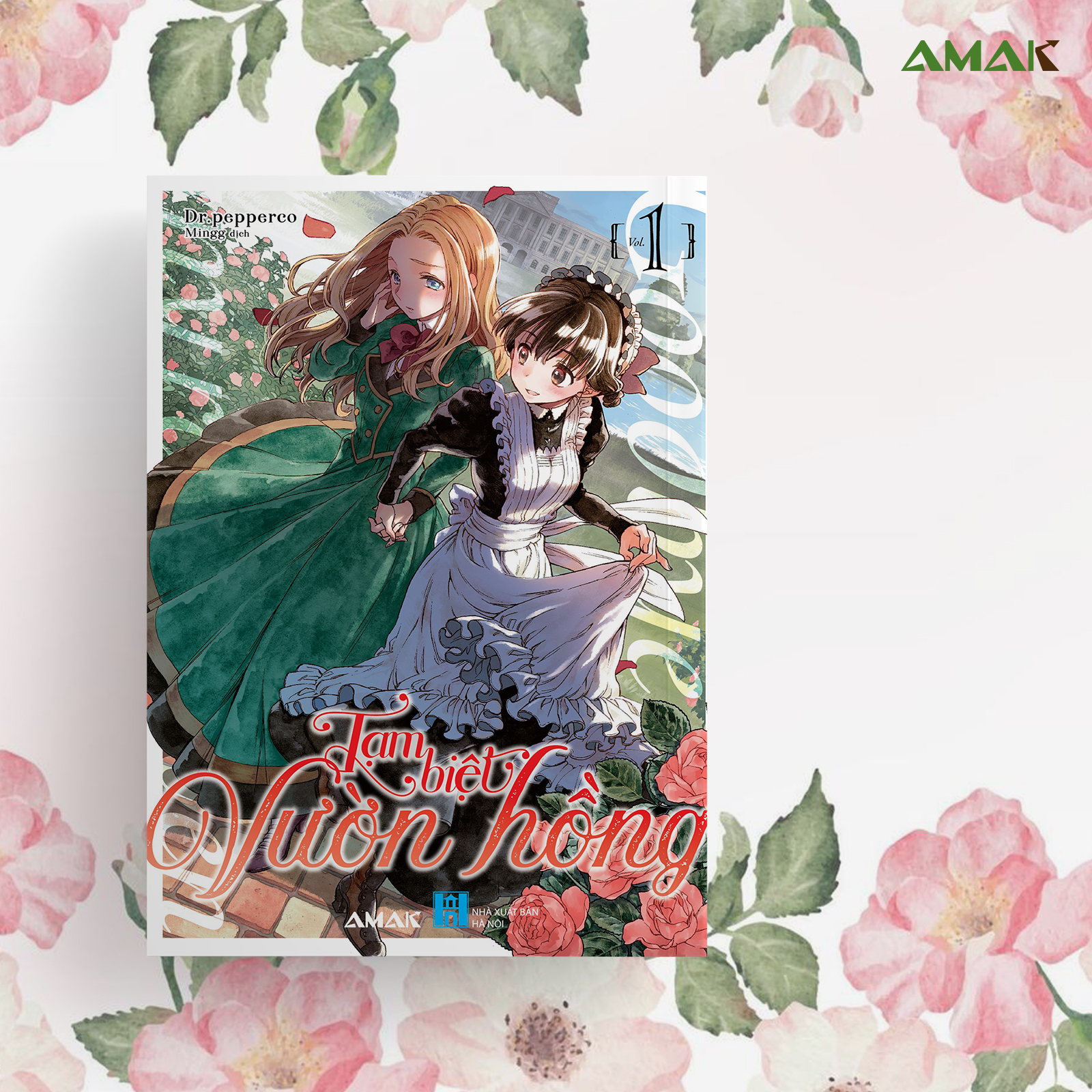 Tạm Biệt Vườn Hồng - Trọn Bộ 3 Tập - Amakbooks