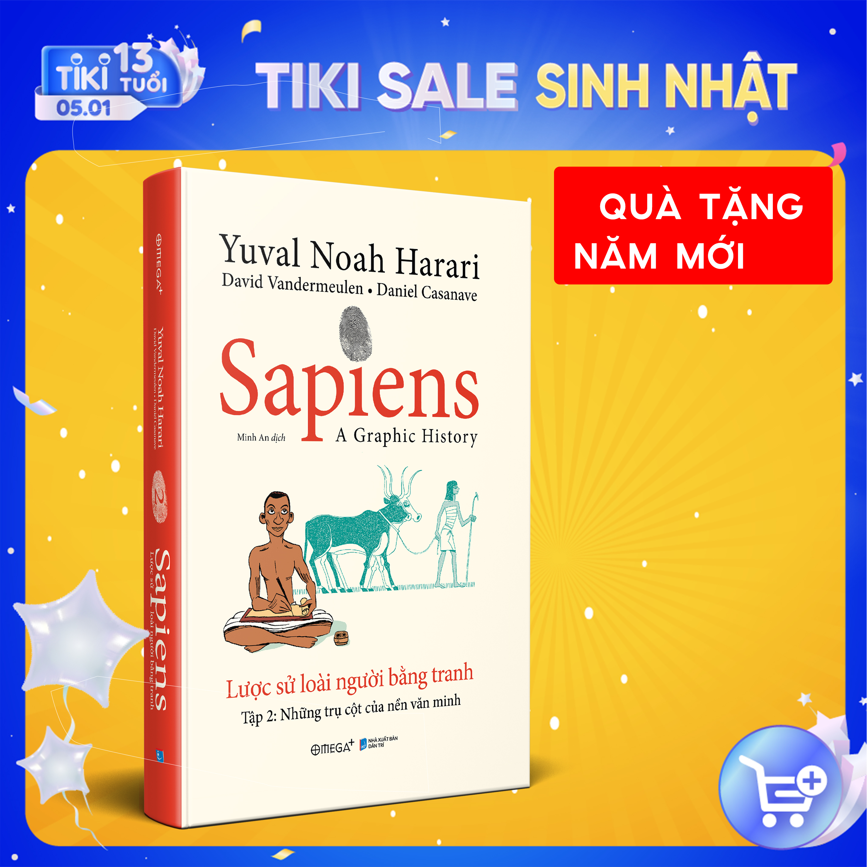 Trạm Đọc Official |  Sapiens - Lược Sử Loài Người Bằng Tranh - Tập 2 : Những Trụ Cột Của Nền Văn Minh (Tặng Kèm Bộ Quà Tặng 5 Bookmark Nhân Vật)