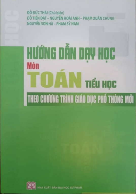 Sách Hướng dẫn dạy học Môn Toán tiểu học theo chương trình giáo dục phổ thông mới