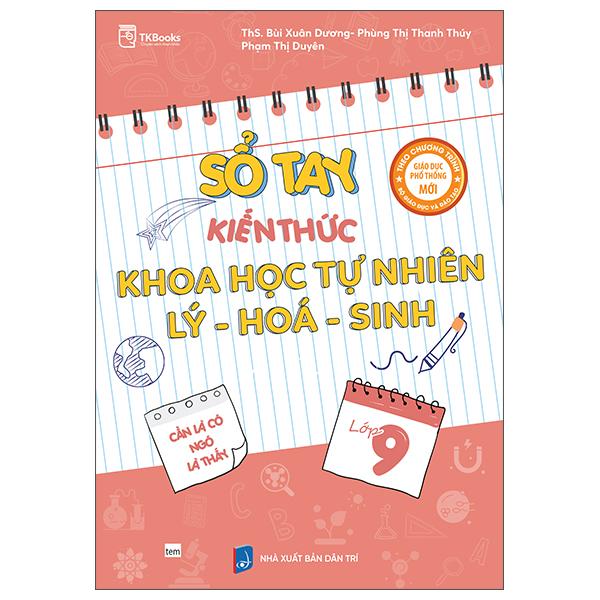 Sách - Sổ Tay Kiến Thức Khoa Học Tự Nhiên Lý-Hóa-Sinh Lớp 9