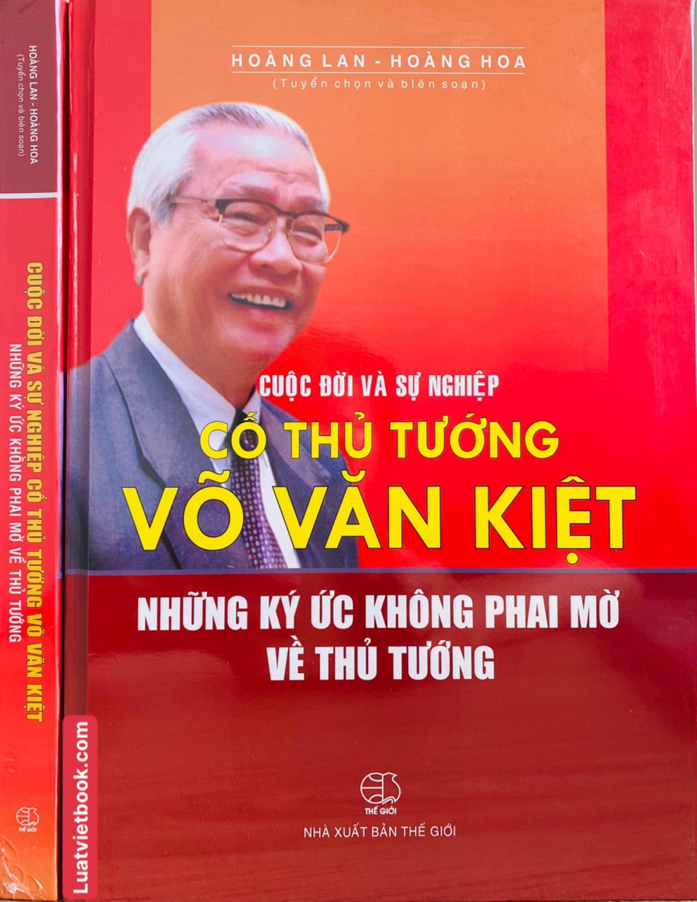 Cuộc Đời Và Sự Nghiệp Cố Thủ Tướng Võ Văn Kiệt Những Ký Ức Không Phai Mờ Về Thủ Tướng