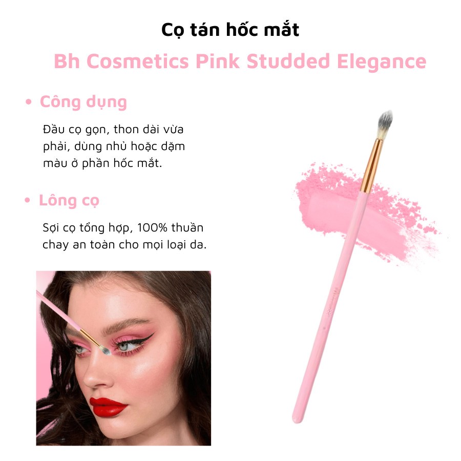 Cọ nhấn hốc mắt BH Cosmetics Pink Studded Elegance 08
