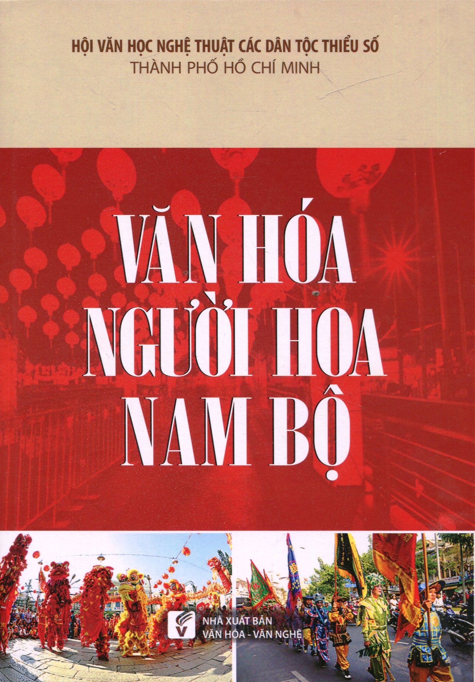 Văn Hóa Người Hoa Nam Bộ